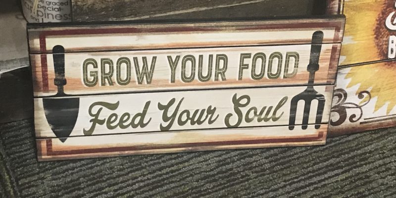 grow your own food sign
